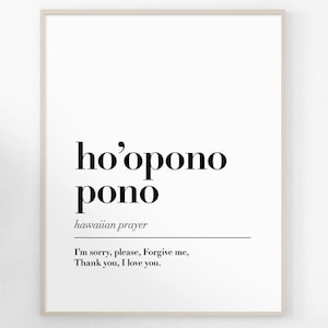Ho&#39;oponopono Hawaiian Prayer Print Ho&#39;oponopono Printable Ho&#39;oponopono Quote Ho&#39;oponopono Print Ho&#39;oponopono Positive Affirmation Prints