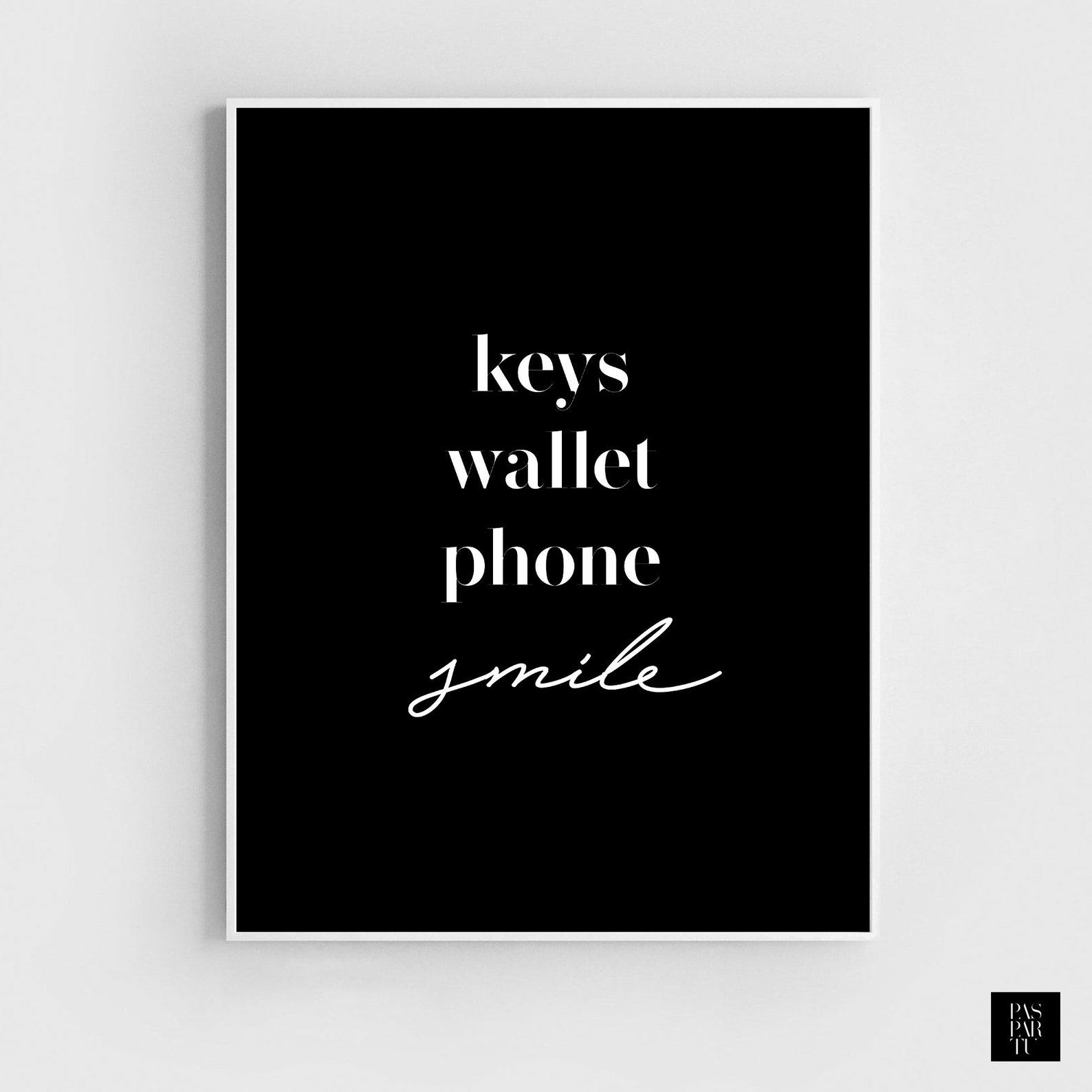 Keys Wallet Phone Reminder Sign Entryway Print Entryway Etsy