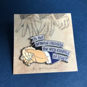 Of Love - Pride and Prejudice - Hard Enamel Pin