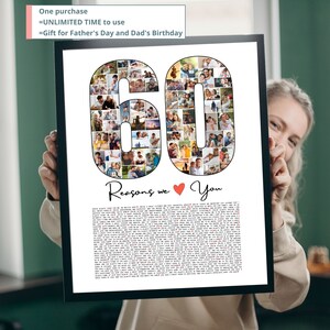 May include: A white poster with a black frame featuring a collage of photos in the shape of the number 60. The text "60 Reasons We Love You" is below the number.