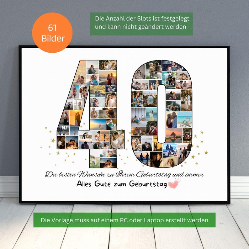 Puede incluir: Un p&oacute;ster blanco con marco negro que presenta un collage de fotos de 40 en forma del n&uacute;mero 40. El collage est&aacute; formado por 61 fotos. El texto "Die besten W&uuml;nsche zu Ihrem Geburtstag und immer Alles Gute zum Geburtstag" est&aacute; escrito debajo del collage. El texto "Die Vorlage muss auf einem PC oder Laptop erstellt werden" est&aacute; escrito en la parte inferior del p&oacute;ster.