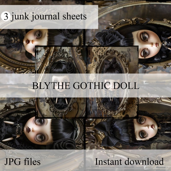 Bundle 3 sheets - Blythe gothic doll - scrapbooking, junk journal, wallart, digital wallpaper, crafting, fantasy - digital download