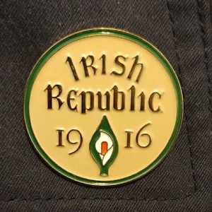 Irish Republic 1916 badge - Easter rising Ireland