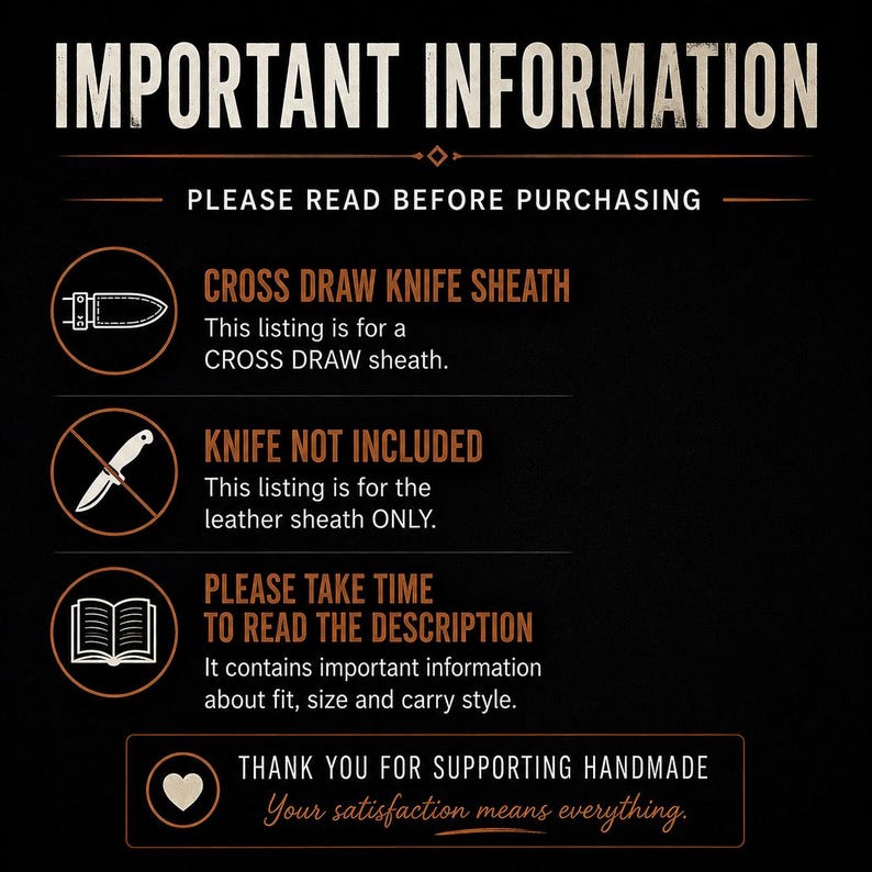 K&ouml;nnte beinhalten: Dunkelbraune Grafik mit dem Text "IMPORTANT INFORMATION" oben. Der Text darunter enth&auml;lt Details zu einer Cross-Draw-Messerscheide und betont, dass das Messer nicht enthalten ist und die Beschreibung gelesen werden soll.