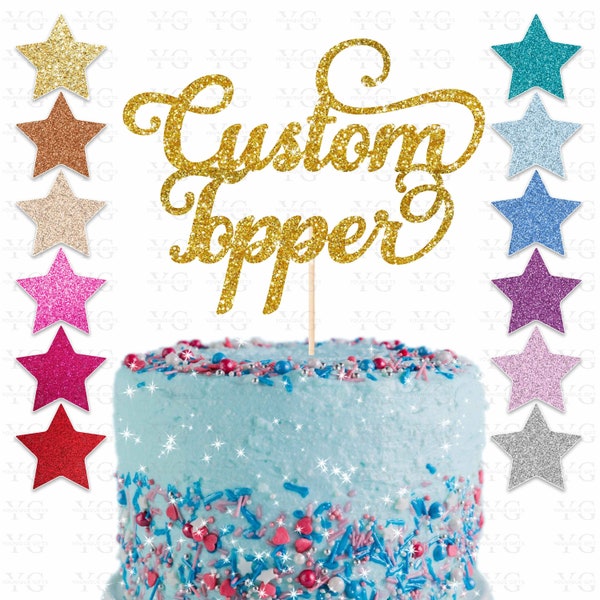 Topper de gâteau à paillettes personnalisé, Topper à gâteau personnalisé, Tout mot Cake Topper, Tout âge et nom, Glitter Topper, 22 couleurs différentes
