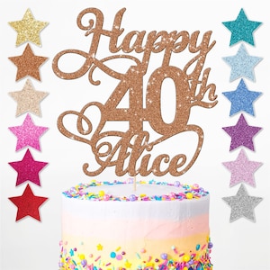 May include: A gold glitter cake topper with the text "Happy 40th Alice". The topper is on a cake with colourful sprinkles.