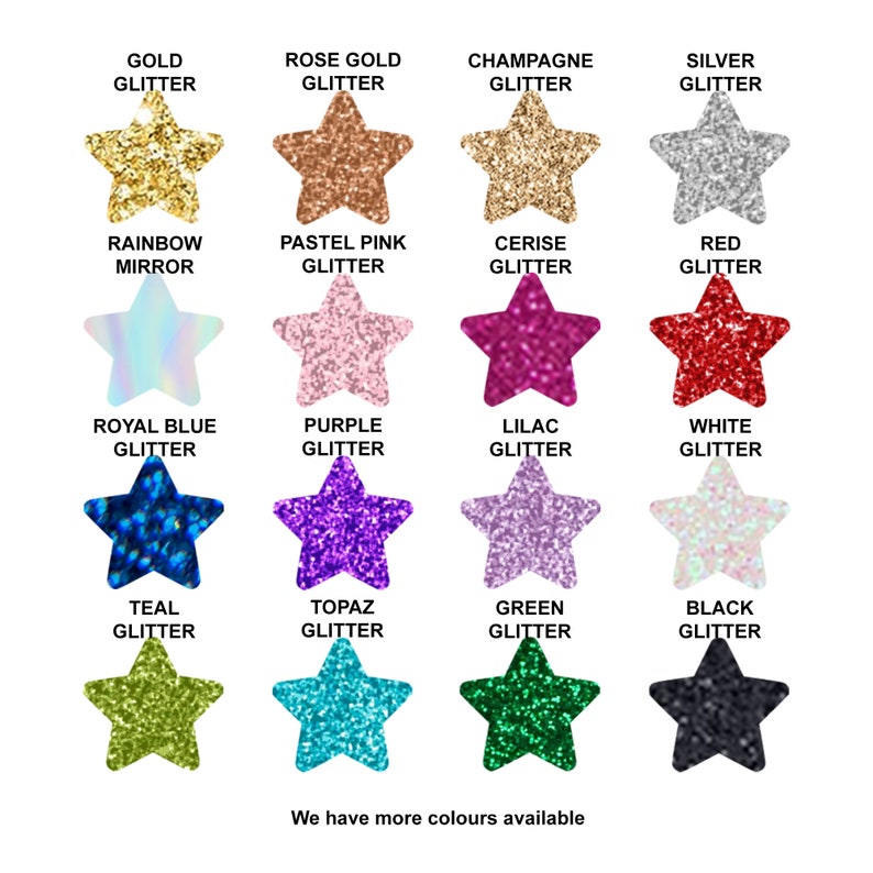 May include: A chart of 16 different glitter colours, each represented by a star-shaped image. The colours include gold, rose gold, champagne, silver, rainbow mirror, pastel pink, cerise, red, royal blue, purple, lilac, white, teal, topaz, green, and black.