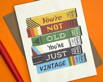 Vintage VHS Stack Birthday Card | Elder Millennial Humor | Illustrated Greeting (A2 Card)