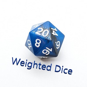 May include: A blue and black twenty-sided die with white numbering. The text "Weighted Dice" is printed in blue below the die. This gaming accessory is designed for tabletop games and role-playing.
