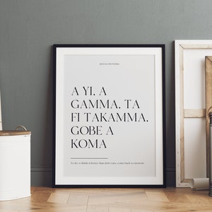Póster de proverbio hausa, terminar es mejor que no preocuparse, vuelve mañana, póster nigeriano, impresiones artísticas para el hogar, impresión moderna para el hogar