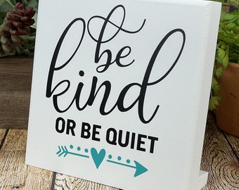 Small Desktop Sign, Kindness Sign For Desktop, Teacher Classroom, Inspiration Artwork for Home, Office and School, Same Day ShippingD