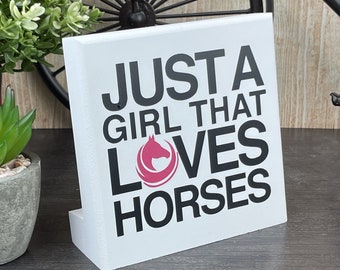 Just A Girl That Loves Horses,  Girls And Horses, Gift For Girls, Excellent Message For Women, Same Day Shipping