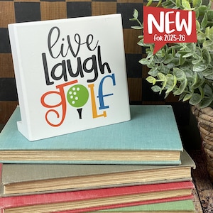 Live Laugh Golf Desktop Sign: Funny Golfer Gift, Office Decor