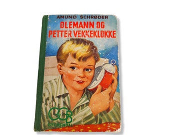 Libro noruego "Olemann og Petter vekkerklokka", libro de mediados de siglo, libro infantil noruego, libro noruego antiguo, libro noruego de la década de 1950