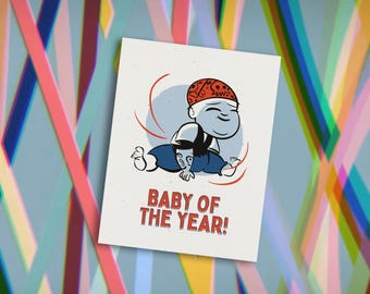 Baby of the Year Congrats Baby Card / ITYSL / greeting card / I Think You Should Leave / funny card for her / card for him