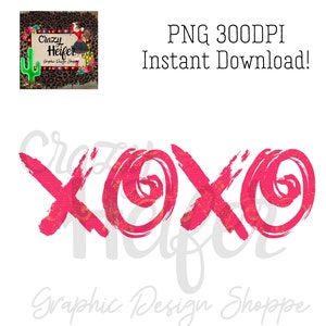 Valentine XOXO Liebe rosa Grunge Farbstoff Sublimation Design Digitaldownload