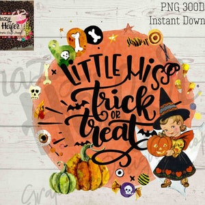 Girl little Miss Trick or Treat Witch Halloween Vintage PNG Dye Sublimation Design Digital Download Commercial Use