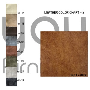 May include: Leather color chart with 10 different leather swatches. The swatches are labeled with numbers from YF-117 to YF-124. The chart also includes a large swatch of tan leather labeled "Tan Leather".