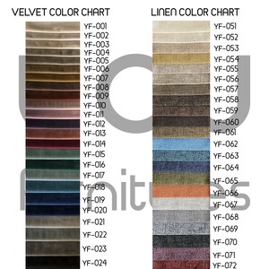 May include: Colour chart displaying 24 different velvet fabric swatches labelled with YF-001 to YF-024 and 22 different linen fabric swatches labelled with YF-051 to YF-072.