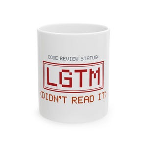 LGTM Didn't Read It Mug, Funny Code Review Coffee Mug, Pull Request Humor, Software Engineer Gift, Developer Mug, Pixel Art