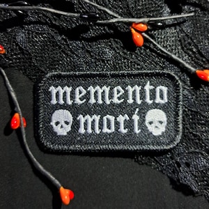 Memento Mori Iron-On Patch | Gothic Skull Embroidered Badge | Latin Death Quote | Horror Occult Goth Halloween | Emo Punk Vegan Patch