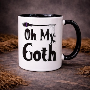 Taza "Oh My Goth": Divertida taza de café gótica, regalo de Halloween de brujas, taza de té con humor negro y espeluznante, utensilios de cocina góticos sarcásticos, taza de cerámica de 325 ml