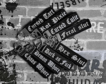 Gothic Slogan Keyring – Black Fabric Alternative Keychain – Rude Emo Keytag - Dark Humour