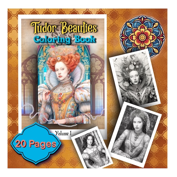 Tudor Beauties Coloring Book, Adults Instant Download Coloring Book - Printable PDF, Grayscale coloring Pages , Anne Boleyn, Queen Elizabeth