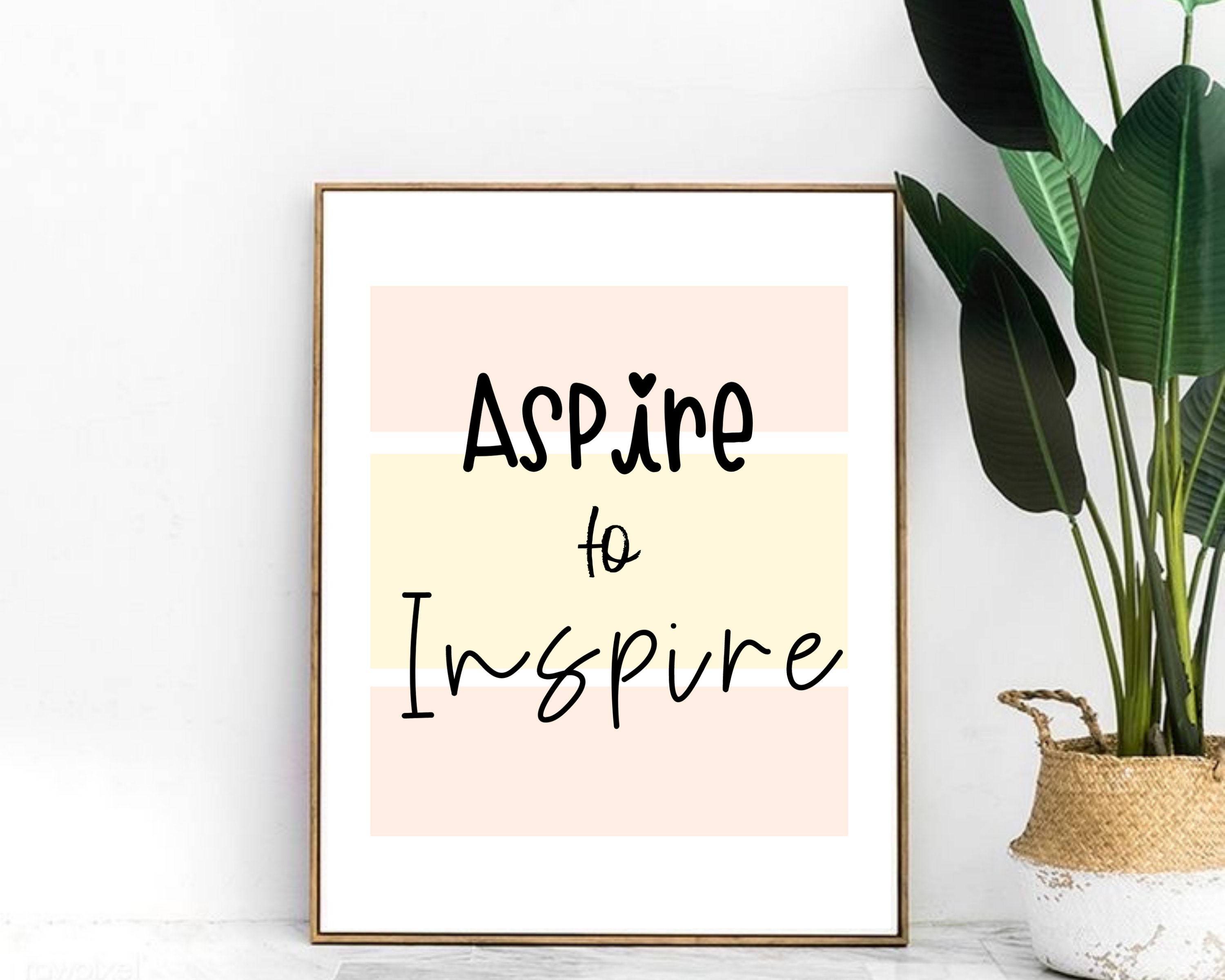Inspirational Poster, Uplifting Wall Art, Home Wall Decor, Quote Art, Aspire  to Inspire, Inspiring Art, Minimalist Home Decor, Pastel Colors - Etsy, image size:3000x2400