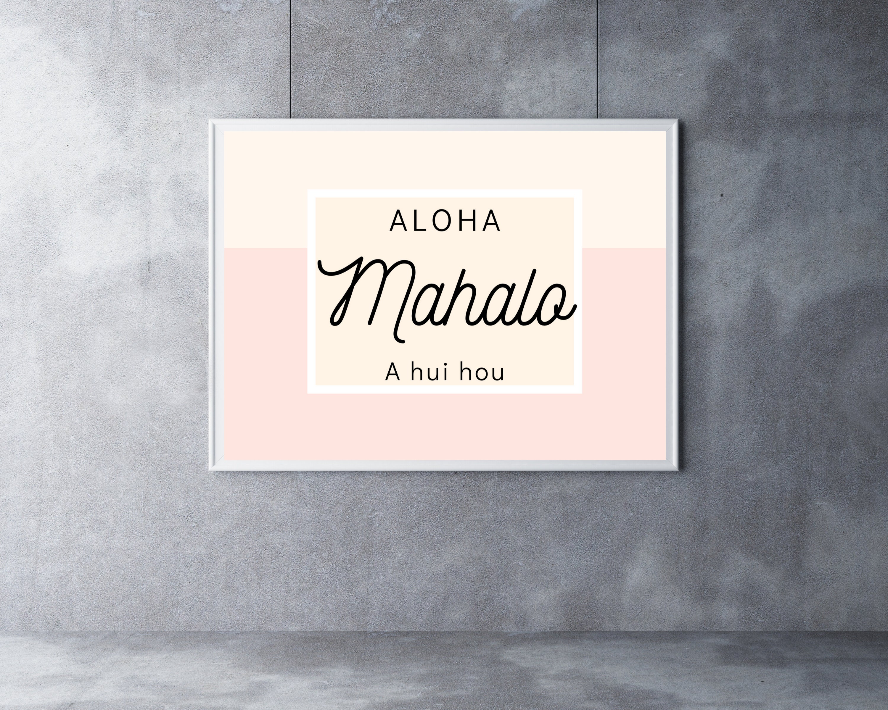 Aloha Mahalo A Hui Hou, Hawaiian Print, Beach Inspired Art, Coastal & Tropical, Printable Wall