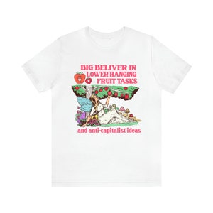 Big beliver in low haning fruits tasks shirt, Old school vintage fairytale illustration, Retro 80s  pastel vintage meme shirt
