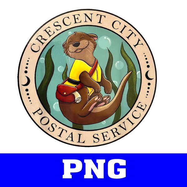 Crescent City Postal Service Messenger Otter Crescent City Digital PNG, Sublimation Circuit Design Png Digital Download Cut File