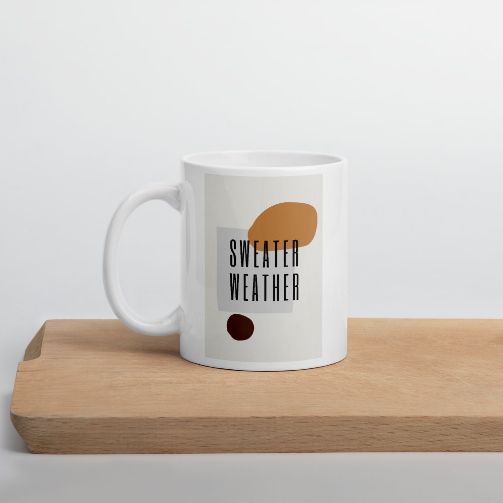 Sweater Weather Mug Birthday Gift Meaning Minimalist Etsy Sweater Weather Mug Birthday Gift Meaning Minimalist Etsy