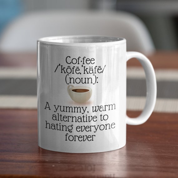 Coffee Humor mug, funny curmudgeon gift, Tired Mom, misanthrope, Mom of teens, menopause, antisocial mug, frenemy, Loner, too much peopling