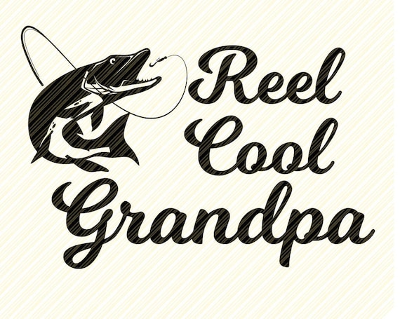 Free Free 133 Fishing Grandpa Svg SVG PNG EPS DXF File