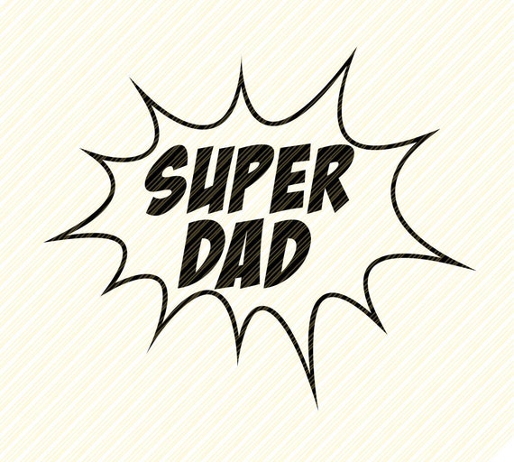 Download Superdad Svg Svg Files Dad Life Svg Cricut Files Etsy