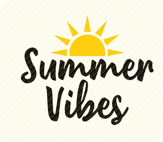 Summer Vibes Svg Summer Vibes Png Summer Vibes Print Summer Etsy