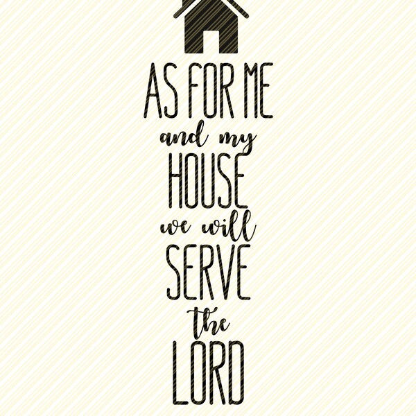 As for Me and My House We Will Serve the Lord Sign - Etsy