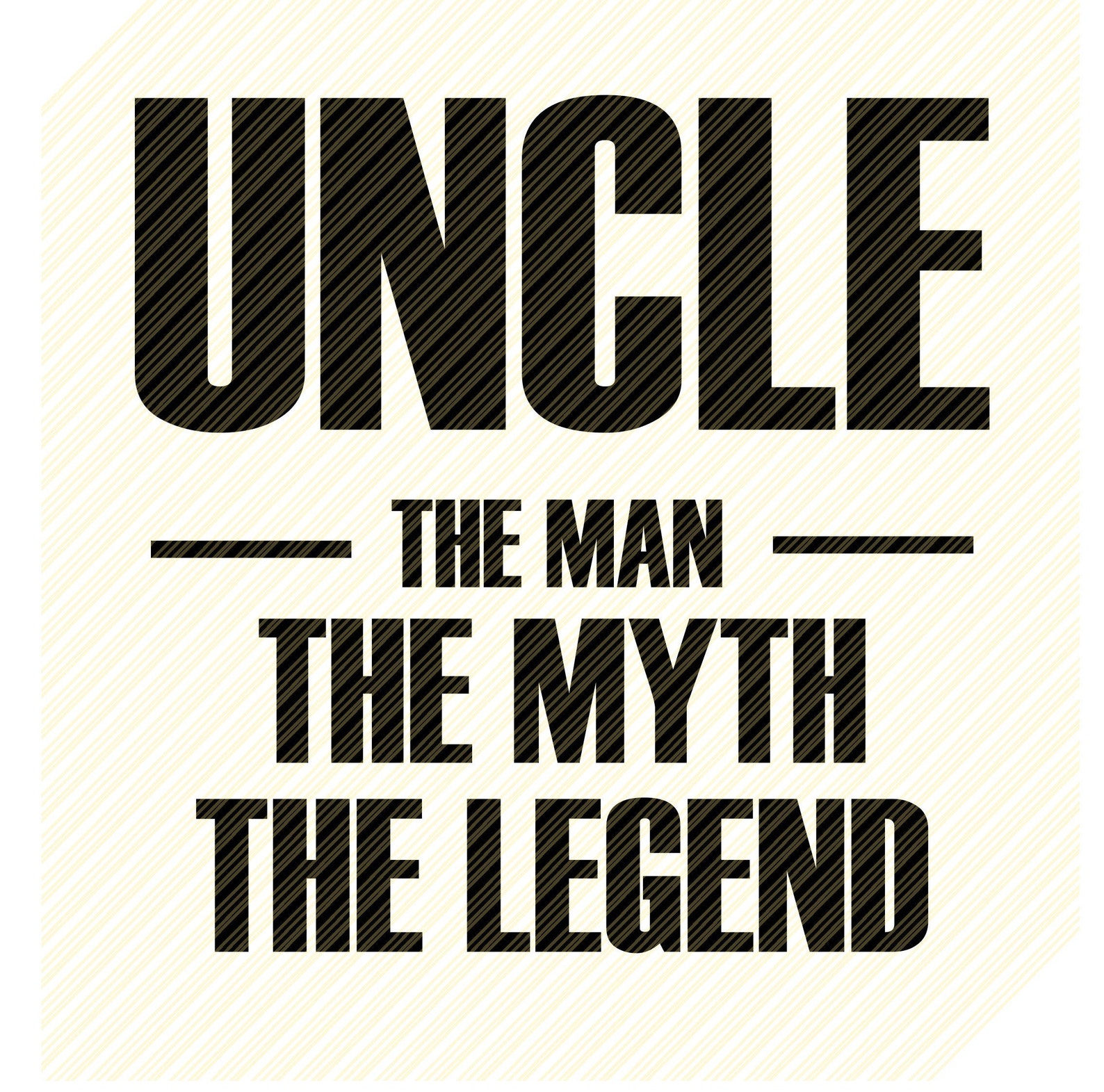 Download Uncle the Man the Myth the Legend svg Uncle T-shirt svg | Etsy