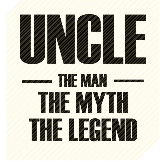 Uncle The Man The Myth The Legend Gift Father's Day T-Shirt Uncle The Man The Myth The Legend Gift Father's Day T-Shirt