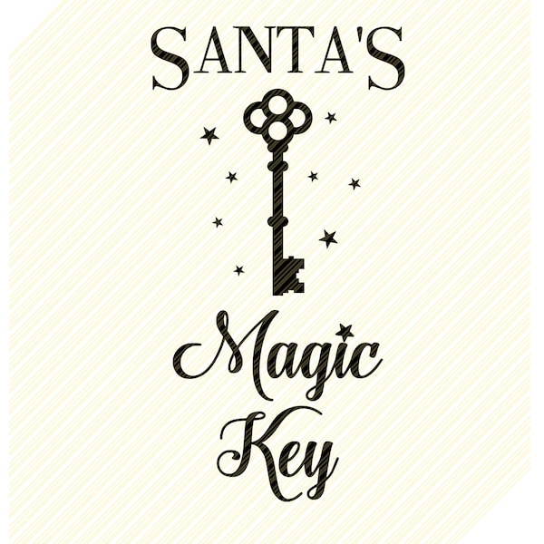 Santa's Magic Key Tag svg, santa's magic key, Santa Claus, Christmas svg, christmas poem svg, merry christmas svg, christmas quotes svg, eps