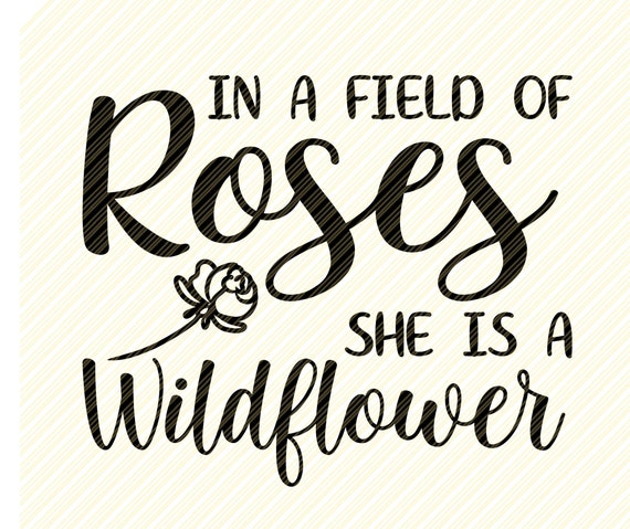 Free Free 103 She&#039;s A Wildflower Svg SVG PNG EPS DXF File
