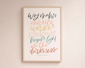 Way Maker, Miracle Worker, Promise Keeper, Light in the Darkness | Print | Jesus | Hope | Faith | God | Wall print | Wall Decor |Bible Verse