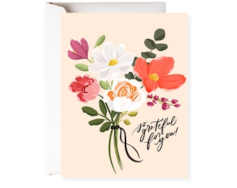 So Grateful For You Floral Card, Greeting Card, Blank Greeting Card,