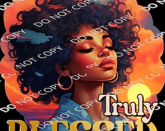 Bendita PNG, Mujer negra, PNG religiosa, Ella es fuerte, Mujer poderosa, Dios, Reina afro, Verdaderamente bendecida, Impresión directa, Sublimación PNG
