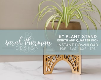 6" Plant Stand with Support Base | Commercial License | Glowforge Cut File | Laser Printer Design | Digital Download | PDF + SVG + DXF