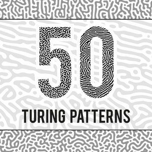 50 Vector Turing Patterns For Digital Design, Laser Cutting Projects or CNC Guides