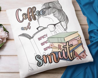 Coffee And Smut Pillow