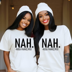 Nah Rosa Parks Shirt | Black History Tshirt | Rosa Parks T shirt | BLM shirt Bella Canvas