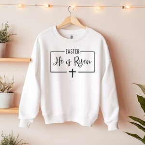He is Risen Sweater | Christian Easter Sweatshirt | Christian Sweatshirt He is Risen Jesus Resurrected | Easter Sweater | Christian Apparel